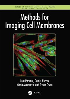 Methods for Imaging Cell Membranes (eBook, ePUB) - Panconi, Luca; Nieves, Daniel; Makarova, Maria; Owen, Dylan