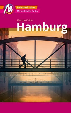Hamburg MM-City Reiseführer Michael Müller Verlag (eBook, ePUB) - Kröner, Matthias