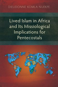 Cover Lived Islam in Africa and Its Missiological Implications for Pentecostals (eBook, ePUB)