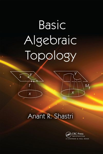 Basic Algebraic Topology (eBook, ePUB) Basic Algebraic Topology (eBook, ePUB)