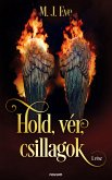 Hold, vér, csillagok (eBook, ePUB)