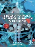Steroid Hormone Receptors in Health and Disease (eBook, ePUB)