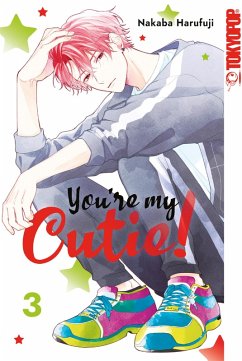 You're my Cutie!, Band 03 (eBook, ePUB) - Harufuji, Nakaba
