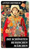 Die schönsten russischen Märchen (eBook, ePUB)