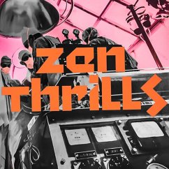 Zen Thrills - Rodríguez-López,Omar