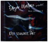 Edgar Wallace - Bliss ermittelt - "Der schwarze Abt"