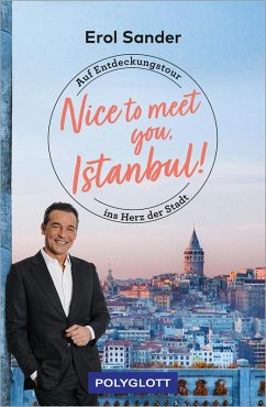 Nice to meet you, Istanbul! (eBook, ePUB) - Sander, Erol