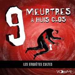 9 Meurtres à huis clos (MP3-Download) - Doyle, Conan; Leblanc, Maurice; Poe, Edgar Alan; Mirbeau, Octave; Chesterton, GK; Cauvain, Henry