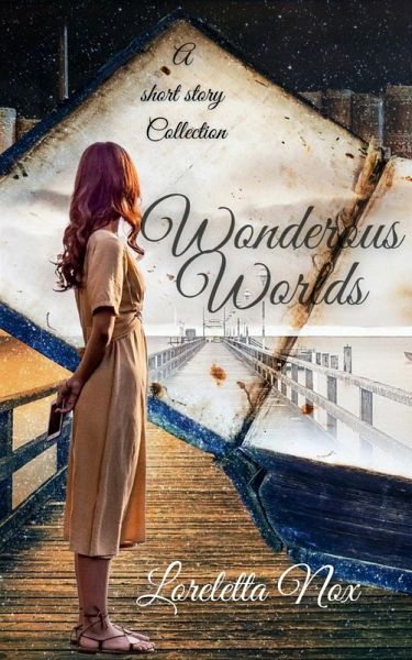 Wonderous Worlds (eBook, ePUB) Wonderous Worlds (eBook, ePUB)