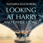 Looking at Harry and Other Stories (MP3-Download)