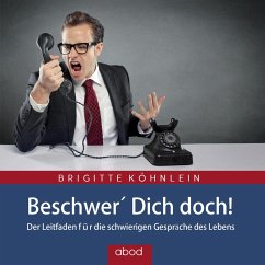 Beschwer Dich Doch! (MP3-Download) - Köhnlein, Brigitte