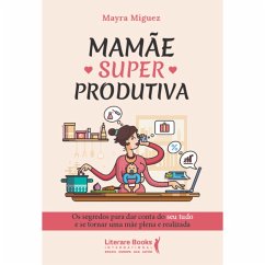 Cover Mamãe Superprodutiva (eBook, ePUB)