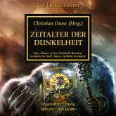 The Horus Heresy 16: Zeitalter der Dunkelheit (MP3-Download)