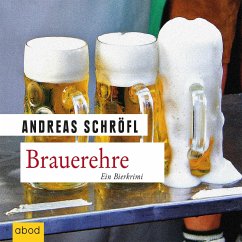 Brauerehre (MP3-Download) - Schröfl, Andreas