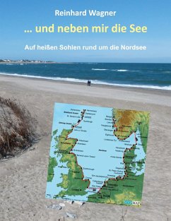 ... und neben mir die See (eBook, ePUB) - Wagner, Reinhard