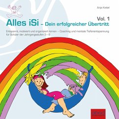Alles iSi - Dein erfolgreicher Übertritt (MP3-Download) - Keitel, Anja