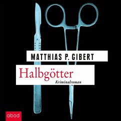 Halbgötter (MP3-Download) - Gibert, Matthias P.
