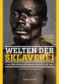Welten der Sklaverei (eBook, ePUB)