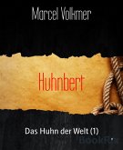 Huhnbert (eBook, ePUB)