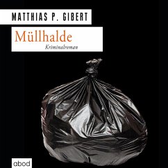 Müllhalde (MP3-Download) - Gibert, Matthias P.