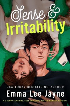 Sense & Irritability (Austen in Austin, #1) (eBook, ePUB) - Jayne, Emma Lee