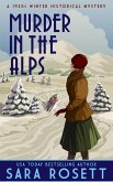 Murder in the Alps (High Society Lady Detective, #8) (eBook, ePUB)