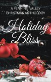 Holiday Bliss (eBook, ePUB)