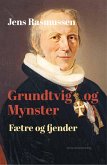 Grundtvig og Mynster (eBook, ePUB)