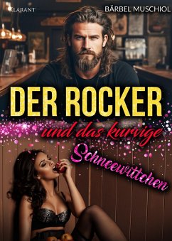 Cover Der Rocker und das kurvige Schneewittchen. Rockerroman (eBook, ePUB)