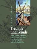 Freunde und Feinde (eBook, ePUB)