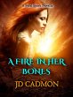 A Fire In Her Bones (A Feral Spark, #2)... - Bild 1