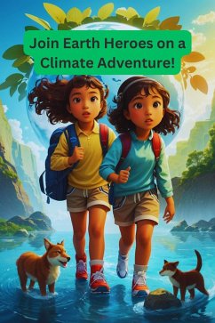 Join Earth Heroes on a Climate Adventure! (eBook, ePUB) - Owusu, Mark