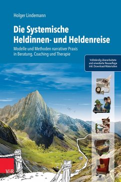 Die Systemische Heldinnen- und Heldenreise (eBook, PDF) - Lindemann, Holger
