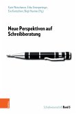 Neue Perspektiven auf Schreibberatung (eBook, PDF)