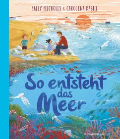 So entsteht das Meer (Mängelexemplar) - Nicholls, Sally