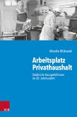 Arbeitsplatz Privathaushalt (eBook, PDF)