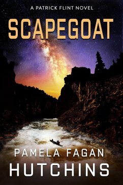 Scapegoat (Patrick Flint Novels, #4) (eBook, ePUB) - Hutchins, Pamela Fagan