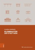 Kleinbauten der Stadt Wien (eBook, PDF)