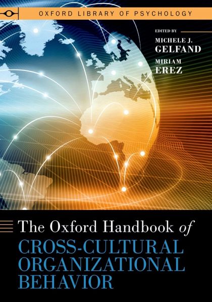 The Oxford Handbook of Cross-Cultural Organizational Behavior (eBook, ePUB) The Oxford Handbook of Cross-Cultural Organizational Behavior (eBook, ePUB)