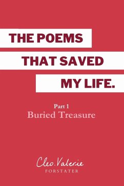 Buried Treasure (The Poems That Saved My Life, #1) (eBook, ePUB) - Forstater, Cleo Valerie