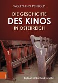 Die Geschichte des Kinos in Österreich (eBook, PDF)