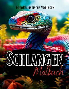 Schlangen Malbuch ¿Fotorealistisch¿. - Schwarze Malbücher, Lucy´s