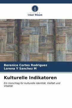 Kulturelle Indikatoren - Cortés Rodríguez, Berenice;Sanchez M, Lorena Y