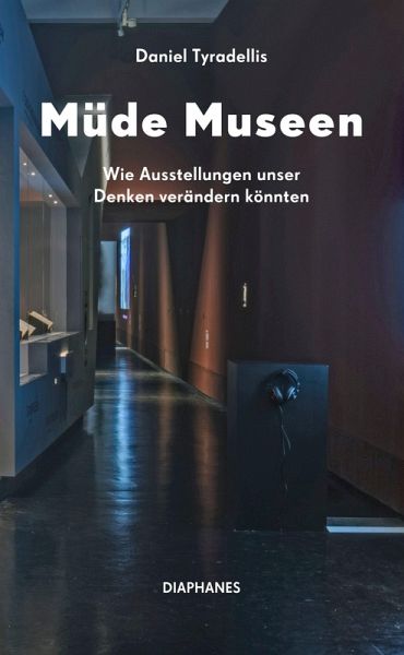 Müde Museen Müde Museen