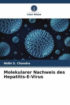 Molekularer Nachweis des Hepatitis-E-Virus - S. Chandra, Nidhi