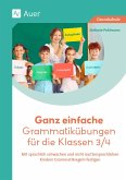 Ganz einfache Grammatikübungen für die Klassen 3/4