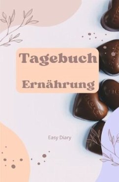 Tagebuch Ernährung - Diary, Easy