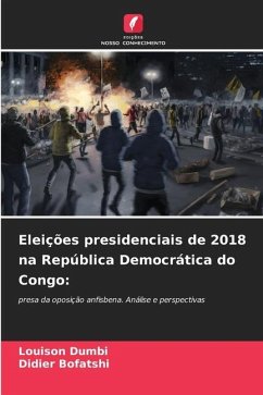 Eleições presidenciais de 2018 na República Democrática do Congo - Dumbi, Louison;Bofatshi, Didier