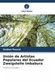Unión de Artistas Populares del Ecuador Zweigstelle Imbabura