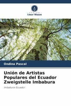 Unión de Artistas Populares del Ecuador Zweigstelle Imbabura - Pascal, Ondina